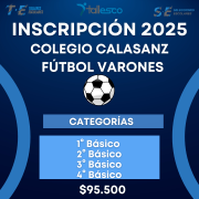 FÚTBOL VARONES 1° Básico  a 4° Básico / Colegio Calasanz