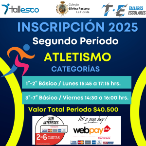 ATLETISMO COLEGIO DIVINA PASTORA LA FLORIDA 2° Semestre 2025