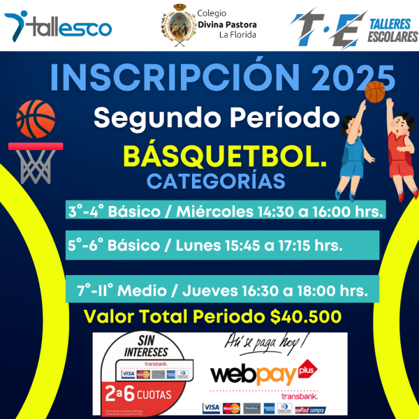 BÁSQUETBOL COLEGIO DIVINA PASTORA LA FLORIDA 2° Semestre 2025 - Imagen 1