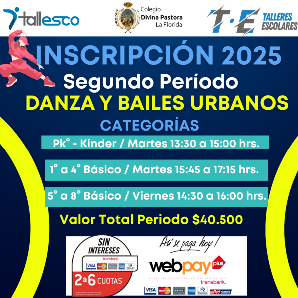 DANZA Y BAILES URBANOS COLEGIO DIVINA PASTORA LA FLORIDA 2° Semestre 2025 - Imagen 1