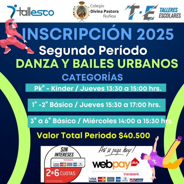 DANZA Y BAILES URBANOS COLEGIO DIVINA PASTORA ÑUÑOA 2° Semestre 2025 - Imagen 1