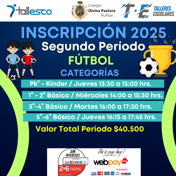 FÚTBOL COLEGIO DIVINA PASTORA ÑUÑOA 2° Semestre 2025 - Imagen 1
