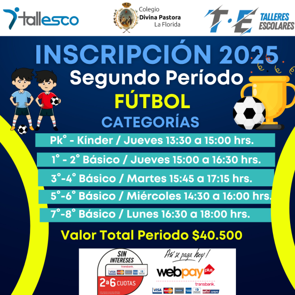 FÚTBOL COLEGIO DIVINA PASTORA LA FLORIDA 2° Semestre 2025 - Imagen 1