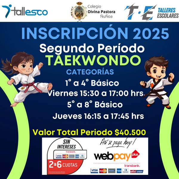 TAEKWONDO COLEGIO DIVINA PASTORA ÑUÑOA 2° Semestre 2025 - Imagen 1