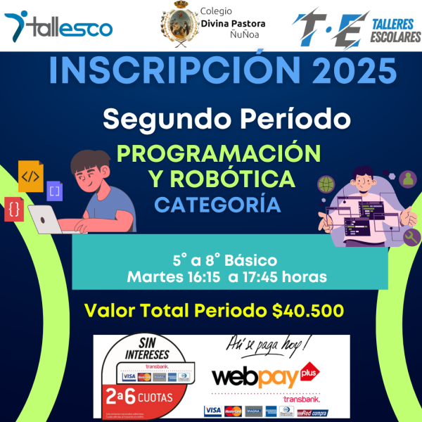 PROGRAMACIÓN Y ROBÓTICA COLEGIO DIVINA PASTORA ÑUÑOA 2° Semestre 2025 - Imagen 1