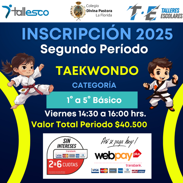 TAEKWONDO COLEGIO DIVINA PASTORA LA FLORIDA 2° Semestre 2025 - Imagen 1