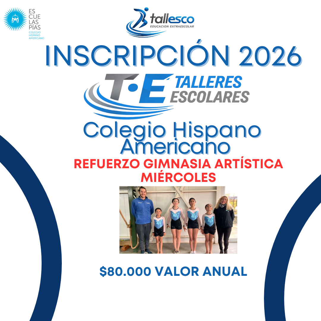 Gimnasia Artística Nivel Formativo (No Competivo) Taller Refuerzo Gimnasia Artística Miércoles / Colegio Hispano Americano - Imagen 1
