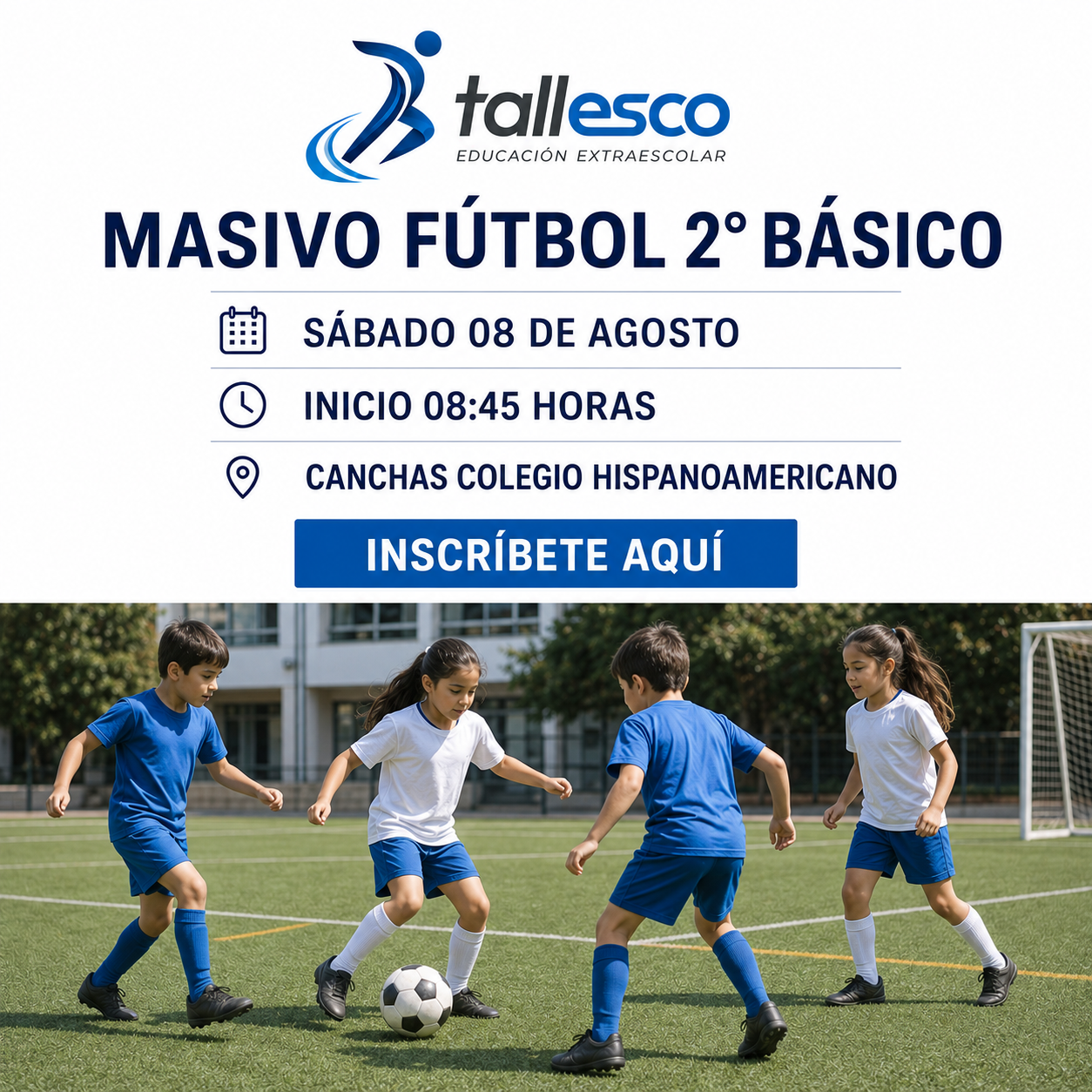 2° BÁSICO MASIVO FÚTBOL 08 AGOSTO 2026 / CDPÑ